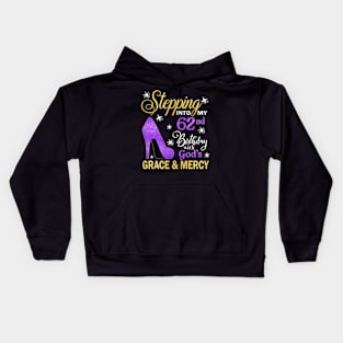 Stepping Into My 62nd Birthday With God's Grace & Mercy Bday Kids Hoodie